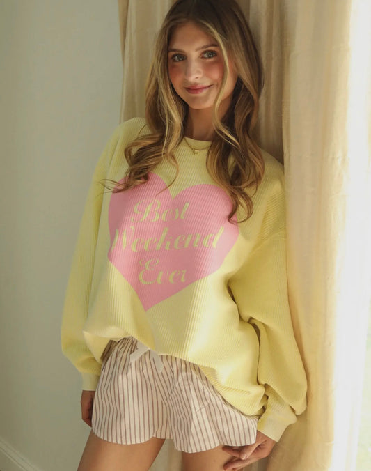 Best Weekend Ever Sweatshirt